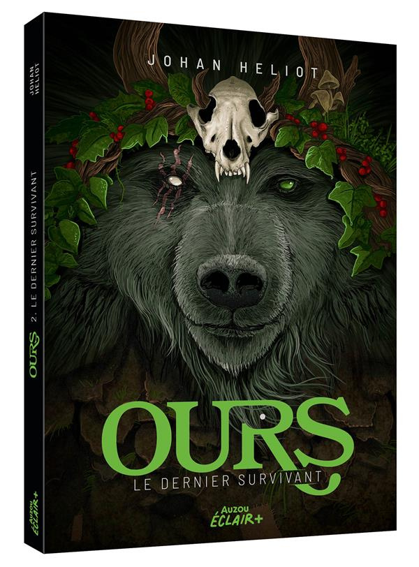 Ours Tome 2 : Le dernier survivant