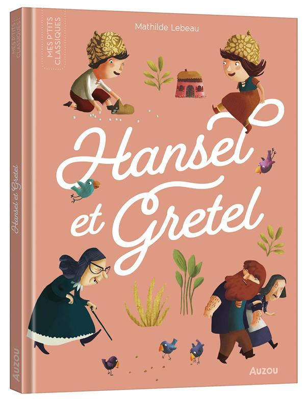 Hansel et Gretel
