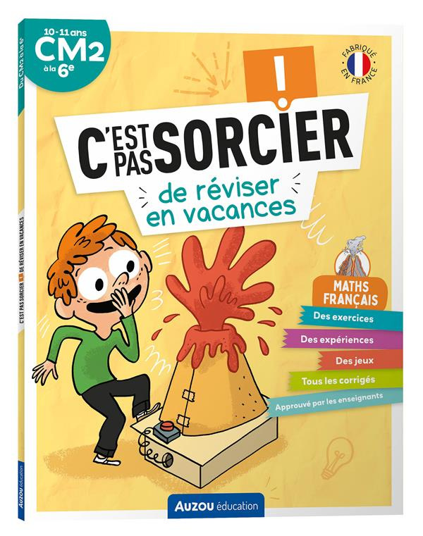 C'est pas sorcier ! de réviser en vacances CM2 à la 6e