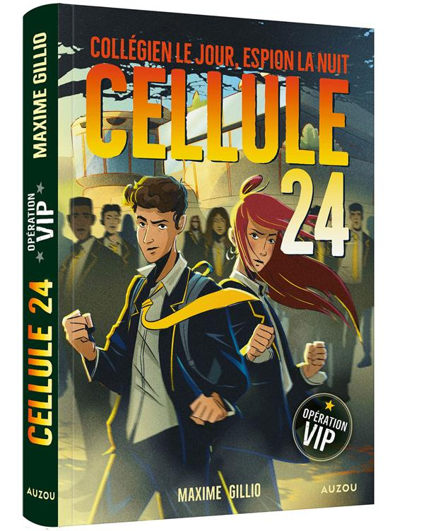 Cellule 24 Tome 3 : Opération VIP