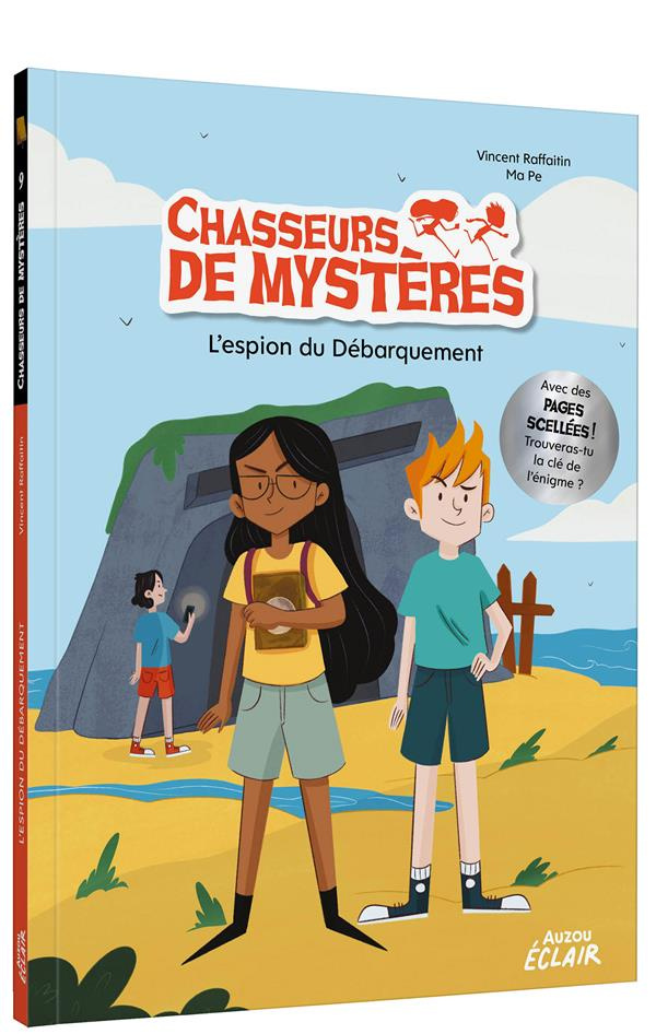 Chasseurs de mystères Tome 9 : L'espion du débarquement