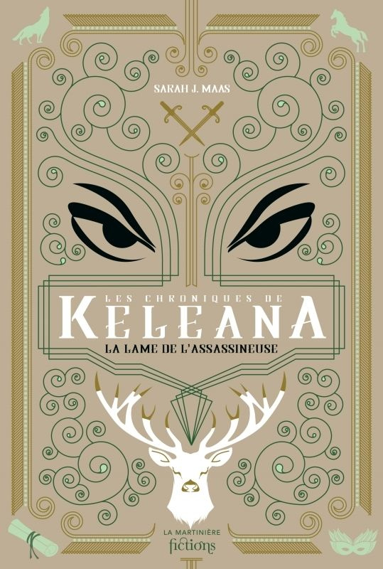 Keleana : Les chroniques de Keleana. La lame de l'Assassineuse