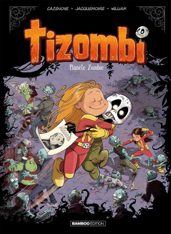 Tizombi Tome 5 : Planète zombie