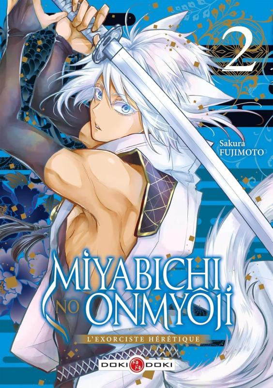 Miyabichi no Onmyoji - L'Exorciste hérétique Tome 2