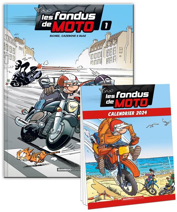 Les Fondus de moto Tome 1   Calendrier 2024 offert
