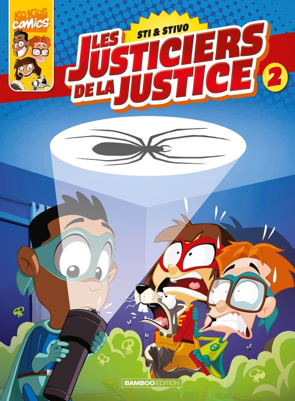 Les Justiciers de la Justice Tome 2