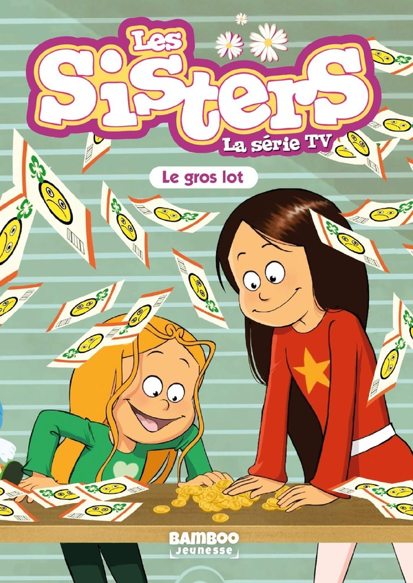 Les sisters - La série TV Tome 84 : Le gros lot