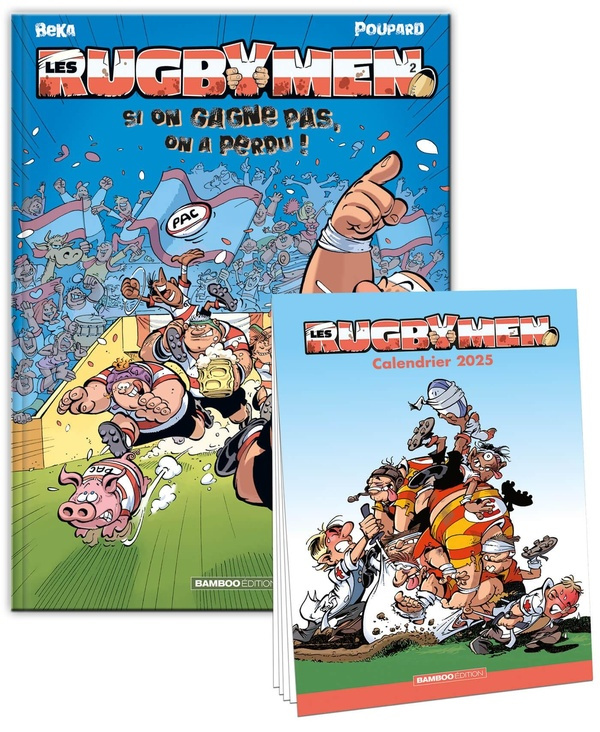 Les Rugbymen Tome 2 : Si on gagne pas, on a perdu ! Avec un calendrier offert, Edition 2025