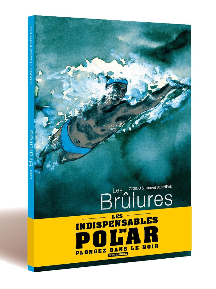 Les brûlures (Les indispensables du polar)
