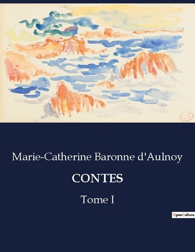 Contes. Tome 1