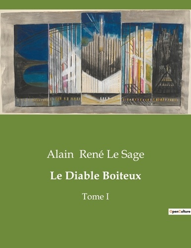 Le Diable Boiteux. Une exploration satirique des moeurs madrilènes à travers les yeux d'un démon lib