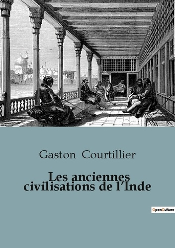 Les anciennes civilisations de l'Inde