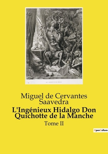L'Ingénieux Hidalgo Don Quichotte de la Manche. Tome II
