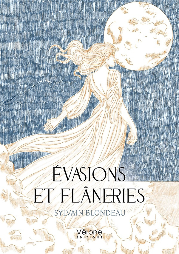 Evasions et flâneries