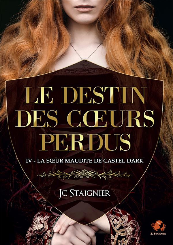 Le Destin des coeurs perdus Tome 4 : La Soeur maudite de Castel Dark