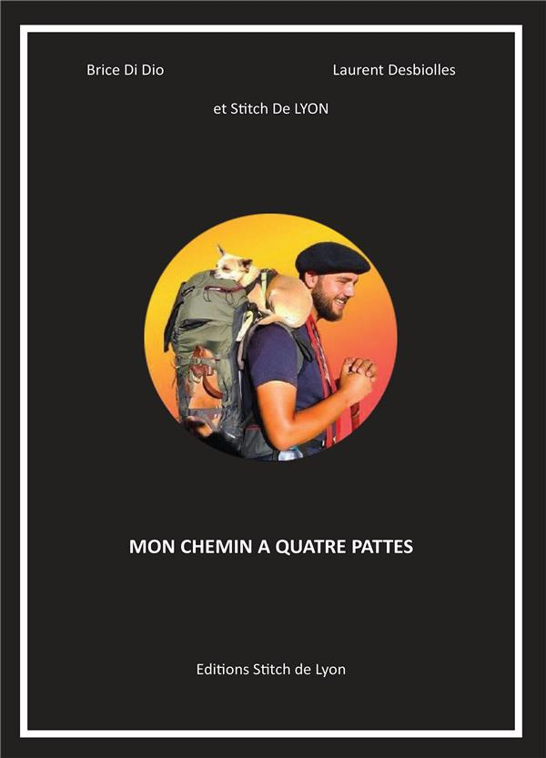 Mon chemin à quatre pattes