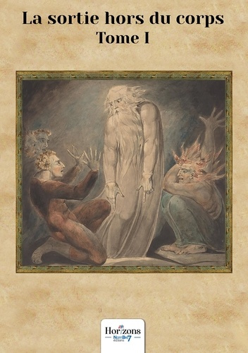 La sortie hors du corps. Phénomènes paranormaux liés