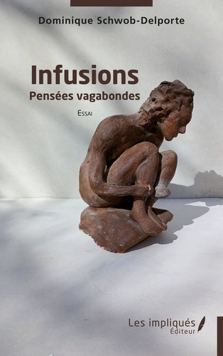 Infusions. Pensées vagabondes