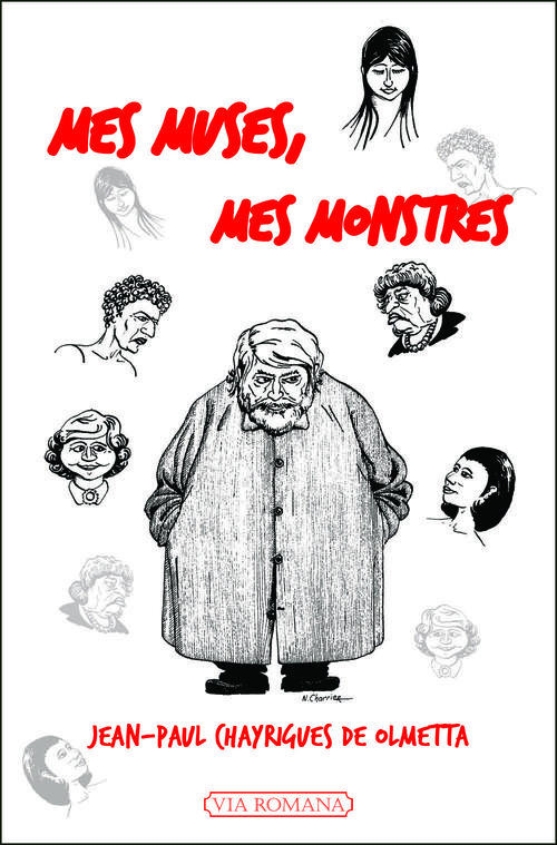 Mes Muses, mes Monstres. Sourires et masques