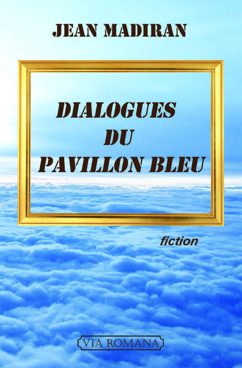Dialogues du Pavillon bleu