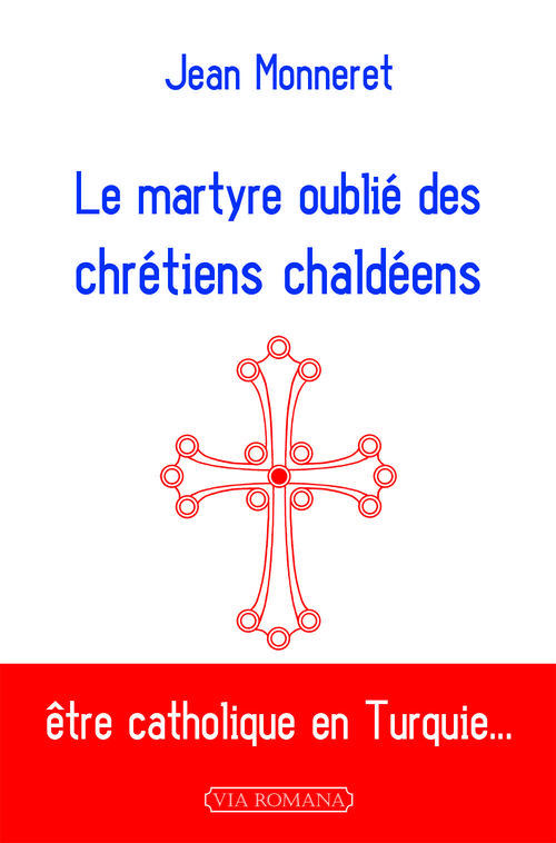 Le martyre oublié des chrétiens chaldéens