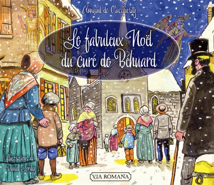 Le fabuleux Noël du curé de Béhuard