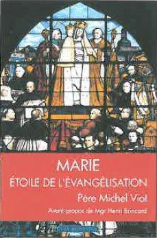 Marie, étoile de l'évangélisation. Lumière de la Vierge Marie, réponse à l'"esprit des Lumières"