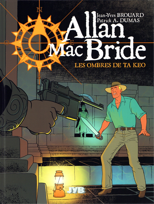 Allan Mac Bride Tome 6 : Les ombres de Ta Keo