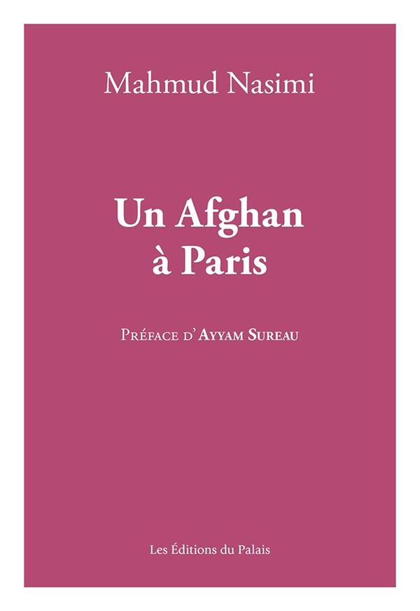 Un Afghan à Paris