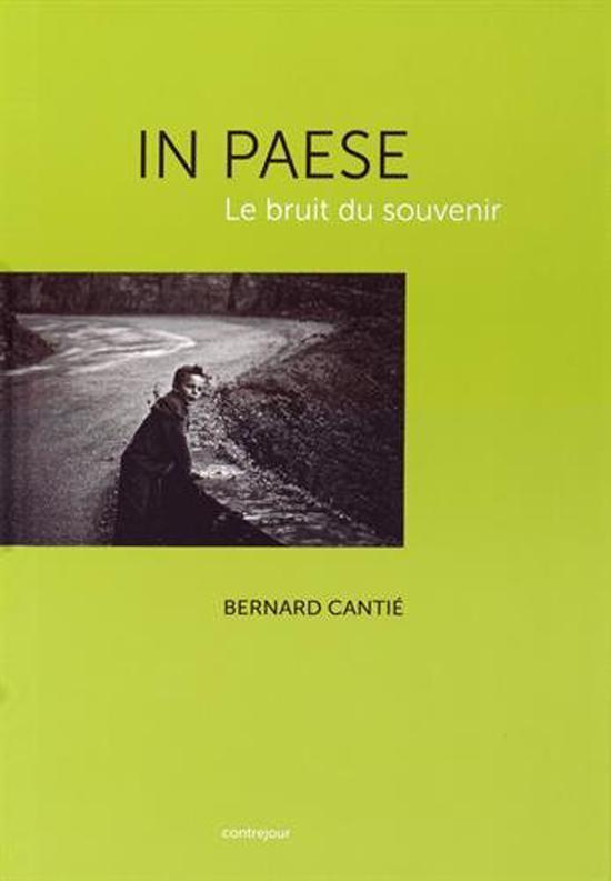 In paese. Le bruit du souvenir