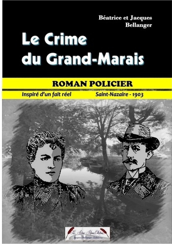 Le crime du grand-marais
