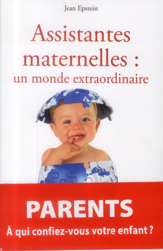 Assistantes maternelles : un monde extraordinaire