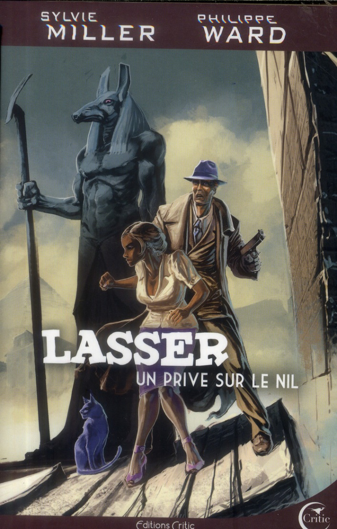 Lasser, détective des dieux Tome 1 : Un privé sur le Nil