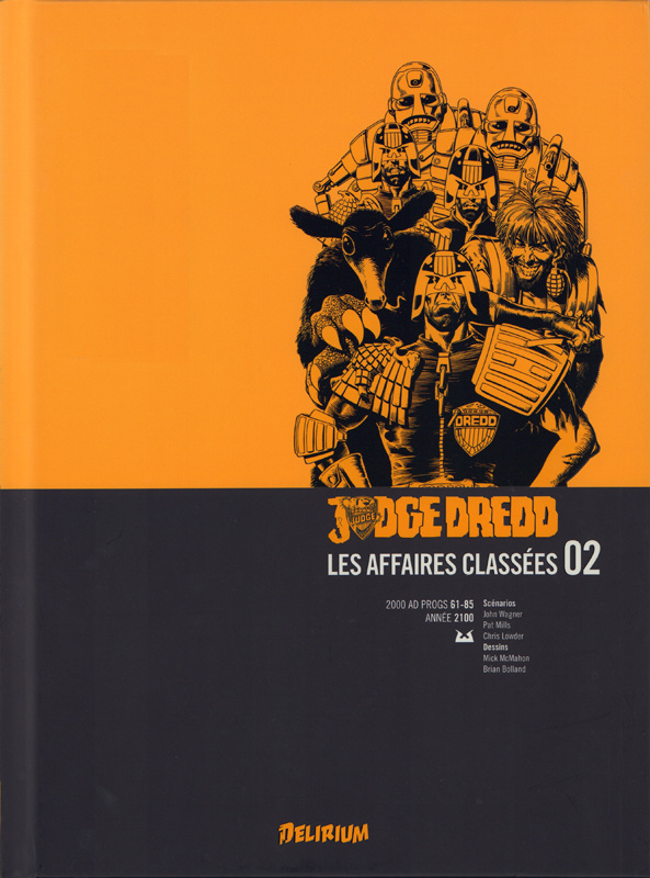 Judge Dredd : Les affaires classées Tome 2