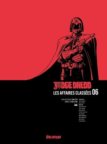 Judge Dredd : Les affaires classées Tome 6