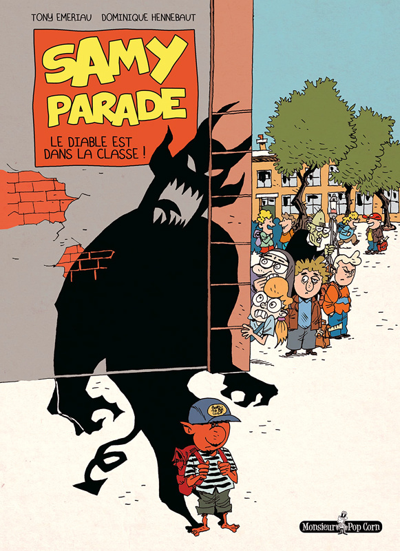 Samy Parade : Le diable est dans la classe !