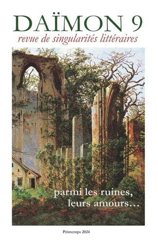 Daïmon N° 9 : Parmi les ruines, nos amours. . .