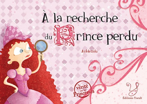 À la recherche du prince perdu