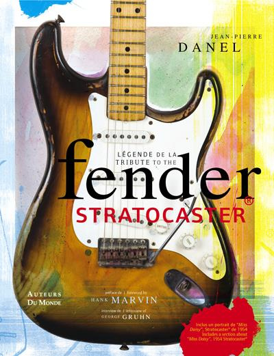 Légende de la Fender Stratocaster. Edition bilingue français-anglais