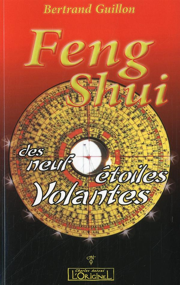 Le Feng Shui des neuf étoiles volantes