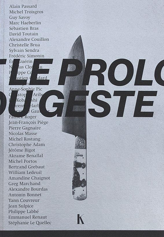Le prolongement du geste. Petite étude des outils de chefs en cuisine