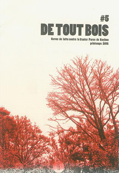 De tout bois N° 5, printemps 2016