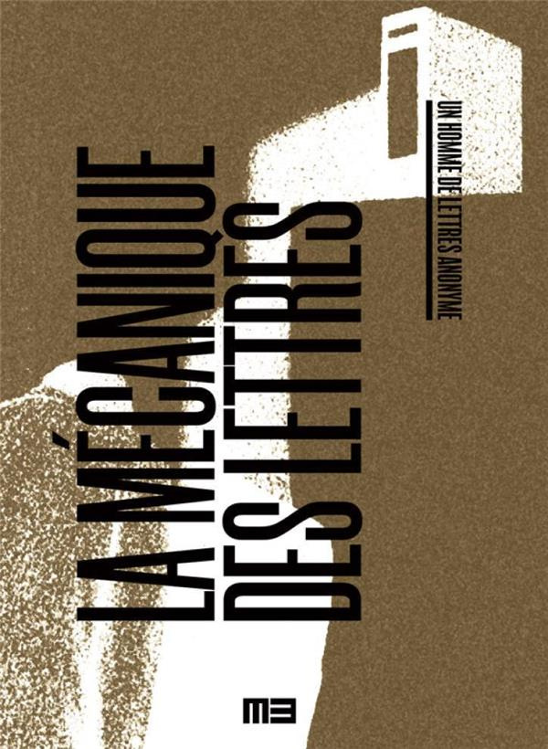 La mécanique des lettres