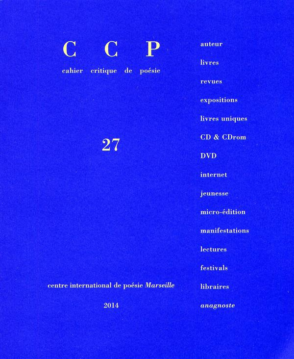 Cahier critique de poésie N° 27/2013/1 : Danielle Mémoire