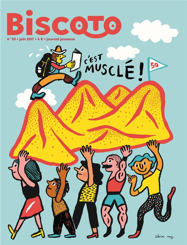 Biscoto N° 50 : C'est musclé