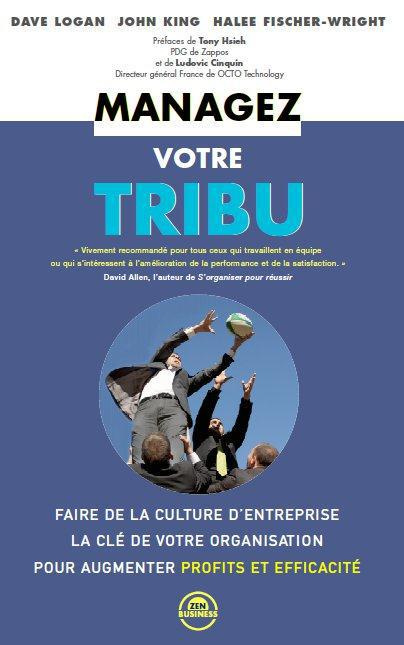 Manager votre tribu