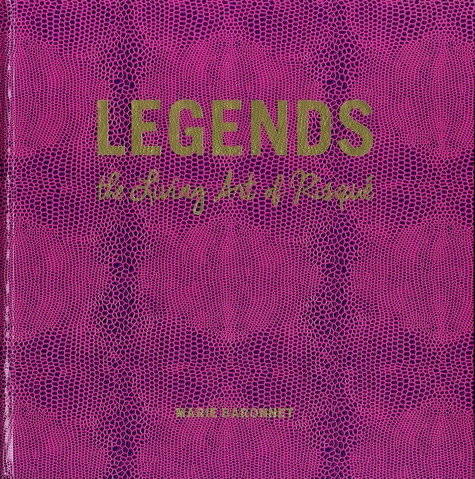 Legends. The Living Art of Risqué