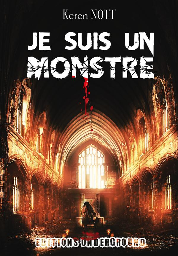 Je suis un monstre