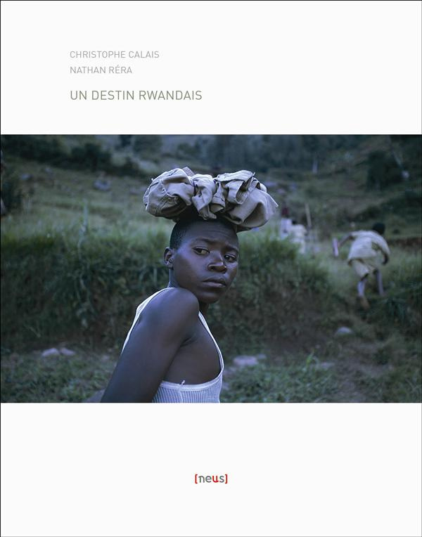 Un destin rwandais