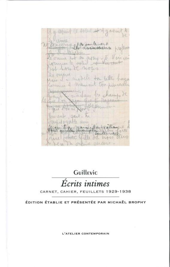 Ecrits intimes. Carnet, cahier, feuillets 1929-1938